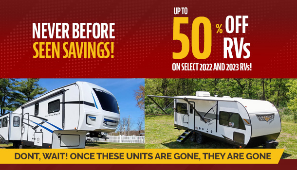 banner for the RVs up to 50% off selection of 2022 and 2023 RVs